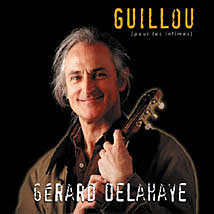 Gérard Delahaye Guillou pour les intimes