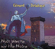 Grard Delahaye Nuit blanche sur l'ile noire