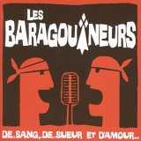 Les baragouineurs de sang de sueur et d'amour